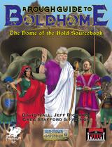 Journey to Jonstown #70: A Rough Guide to Boldhome returns at Chaosium Con