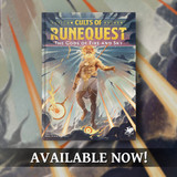 Out now! Cults of RuneQuest - The Gods of Fire and Sky