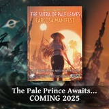 Coming in 2025 for Call of Cthulhu – The Sutra of Pale Leaves: Carcosa Manifest