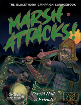 Journey to Jonstown #82: Marsh Attacks!