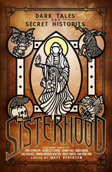 Announcing new Chaosium fiction – SISTERHOOD: sixteen horror stories by some of the genre's leading female voices