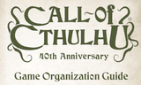 Run a game of Call of Cthulhu this month to celebrate the 40th Anniversary: here's our helpful guide