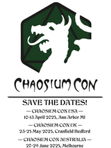 Save these dates! Next year there will be THREE Chaosium Cons - USA, Australia, and UK!