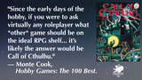 "What *other* game should be on the ideal RPG shelf?" – Monte Cook's Call of Cthulhu essay from Hobby Games: The 100 Best