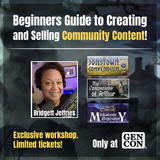 Join Bridgett for a Beginners' Guide to Community Content at Gen Con