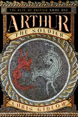 Releasing November: 'Arthur the Soldier', first release for Chaosium's new Pendragon Fiction line