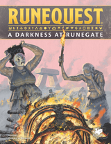 New Adventure for RuneQuest: A Darkness at Runegate
