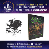 Chaosium give-aways for Roll20 Con: charity event benefitting Code2040 on Nov 13