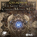 Now on Roll20 : the Grand Grimoire of Cthulhu Mythos Magic