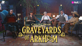 Graveyards of Arkham is a wrap - thank you to the talented cast and crew... and our Kickstarter backers