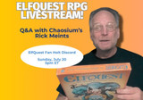 Rick talks about the ElfQuest RPG