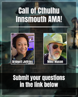 AMA coming - Call of Cthulhu: Innsmouth!