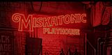 Significant Streams #4: The Miskatonic Playhouse