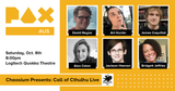 The Chaosium team at PAX AUS – Panels and Actual Play: where to see us in action!