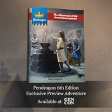 Pendragon 6th Edition: new preview adventure to be released at Gen Con