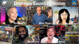 Watch it all: the Pendragon Starter Set Launch Celebration 