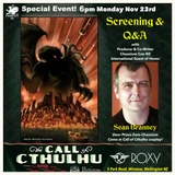 Tickets now on sale! Special Chaosium Con New Zealand screening of The Call of Cthulhu at the iconic Roxy Cinema (Nov 23rd)