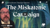 Chaosium Interviews: Mike Mason on A Time to Harvest, coming soon