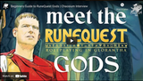 Chaosium Interviews: Beginners' Guide to RuneQuest Gods with Jeff Richard