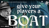 Chaosium Interviews: John Wick says, Give your players a boat!