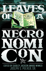 New from Chaosium Fiction:  'The Leaves of a Necronomicon' ebook, print to follow in October