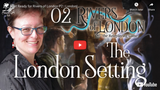 Get Ready for Rivers of London P2 | London!