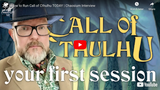 Chaosium Interviews: How to Run Call of Cthulhu TODAY