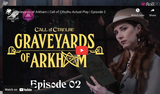 Graveyards of Arkham – watch episode two on YouTube