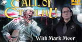 Mark Meer and the Stream of Chaos played Call of Cthulhu Live at PAX AUS - watch it here!