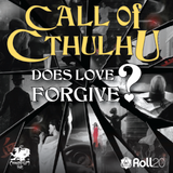 'Does Love Forgive?' out now on Roll20, just in time for Valentine's Day!