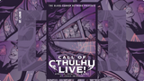 Modern Call of Cthulhu: watch The Glass Cannon Network's fifth show from their 2026 Call of Cthulhu Live tour of the US