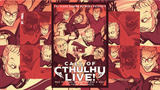 Modern Call of Cthulhu: watch The Glass Cannon Network's seventh show from their 2026 Call of Cthulhu Live tour of the US