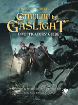 Releasing in December - Cthulhu by Gaslight Investigator's Guide