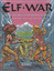 ElfQuest - Elfwar