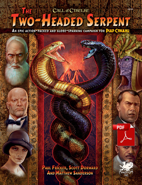 The Two-Headed Serpent - PDF - Chaosium Inc.
