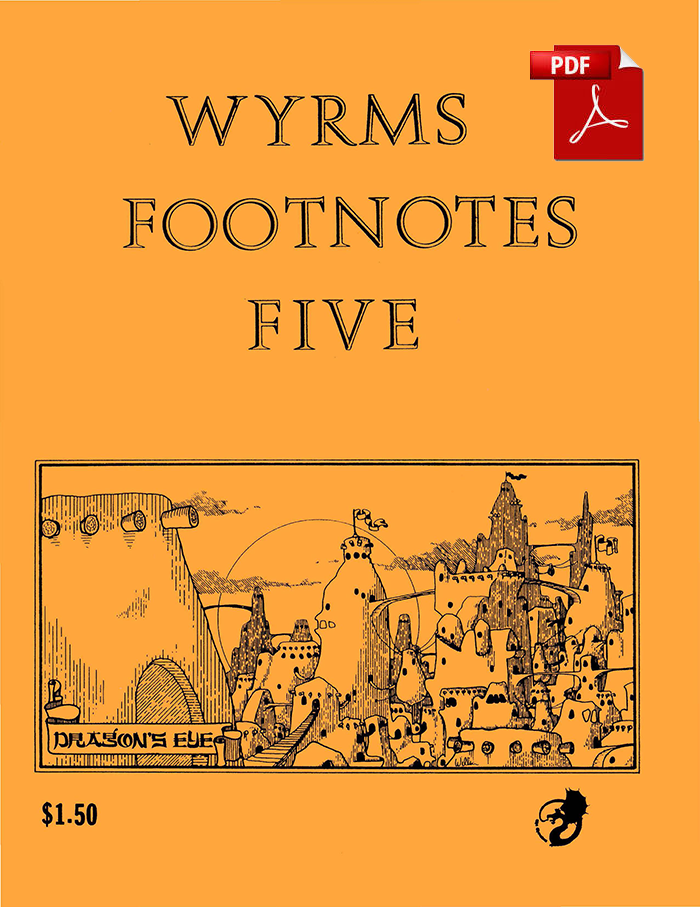 Wyrms Footnotes #5 - PDF