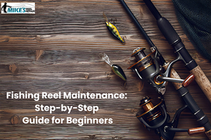 Fishing Reel Maintenance: Step-by-Step Guide for Beginners