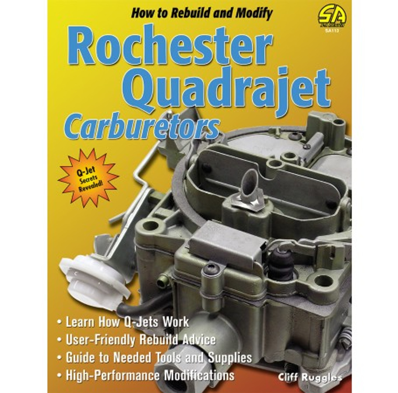 How to Rebuild And Modify Rochester Quadrajet Carburetors Quadrajet Power Store