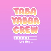 Taba Yabba Crew Coming Soon
