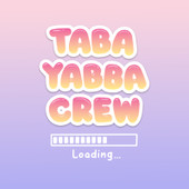 TABA YABBA CREW COMING SOON IMAGE