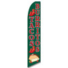 Tacos Burritos Feather Flag