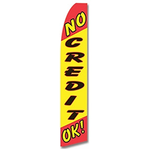 No Credit...Ok! Feather Flag