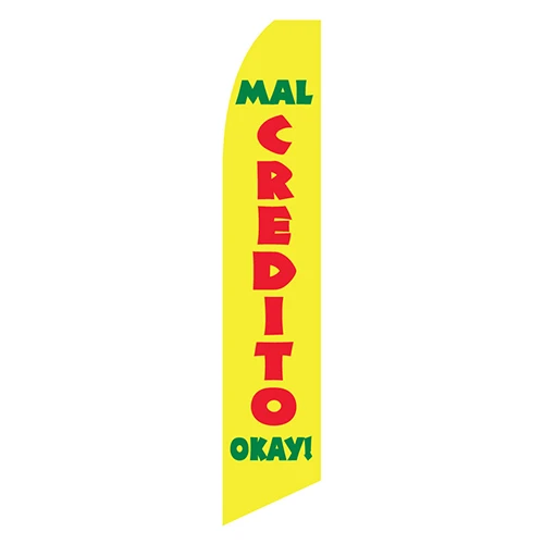 Mal Credito...Okay! Feather Flag