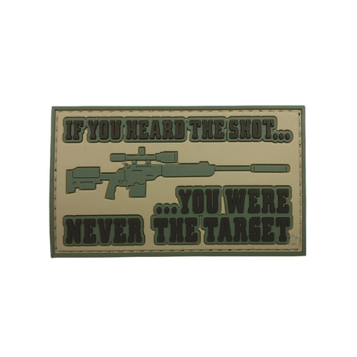 5ive Star Gear 6739000 If You Heard The Shot, You Were Never The Target Morale Patch, 3.25" x 2 5ive Star Gear 6739000 If You Heard The Shot, You Were Never The Target Morale Patch, 3.25" x 2