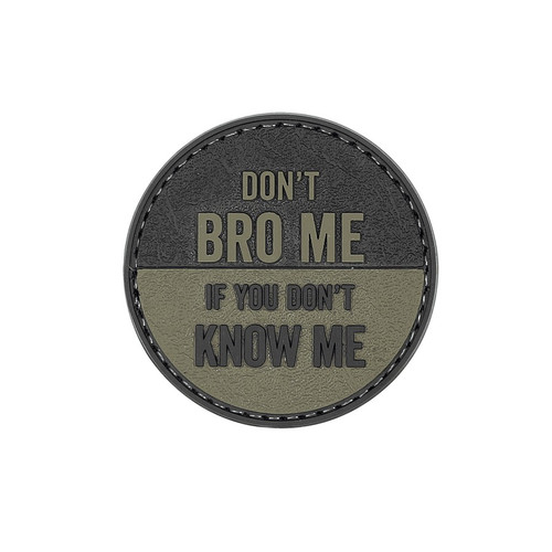 5ive Star Gear 6601000 Don't Bro Me If You Don't Know Me Morale Patch, 2.25"