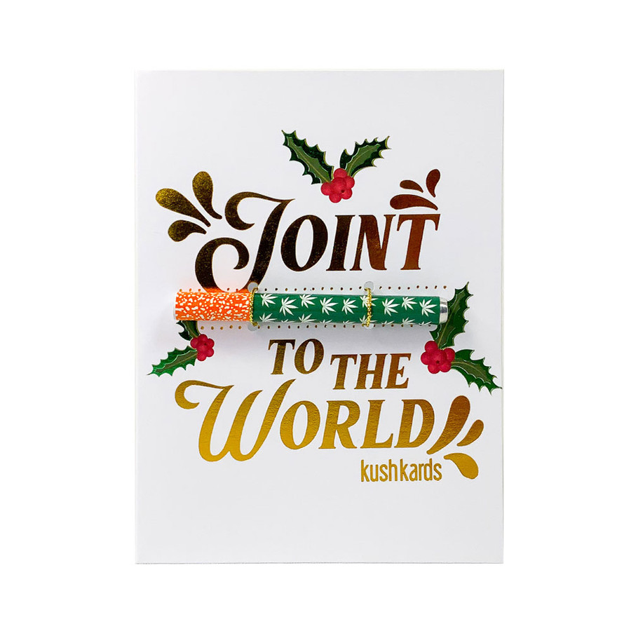 KushKards Joint to the World