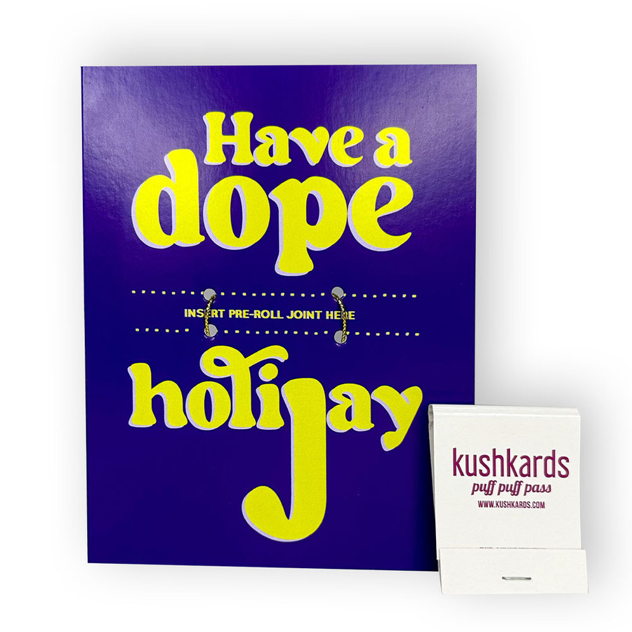 Have A Dope Holijay KushKards