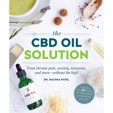 The CBD Oil Solution by Rachna Patel