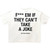 BOTTEGA DESIRES WHITE FUCK EM TEE