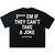BOTTEGA DESIRES BLACK FUCK EM TEE